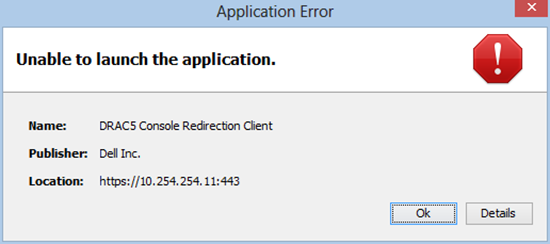 DRAC5 Console Redirection Client Unable to launch application
