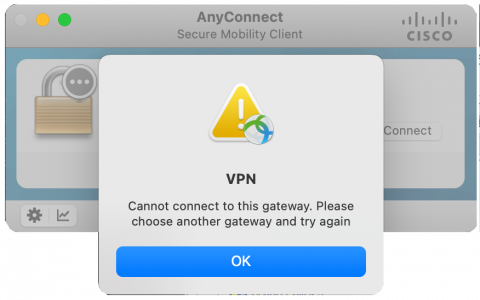 AnyConnect Error Cannot Connect to this gateway