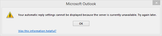 Your automatic reply settings cannot be displayed